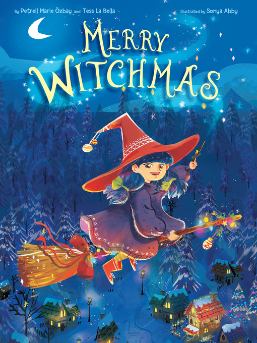 Title details for Merry Witchmas (A Magical Christmas Wish Tale) by Petrell Ozbay - Available